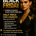 Durban’s Biggest Black Friday Fibre Deal is Here
